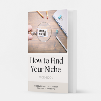 Niche Finder Workbook | Discover Your Profitable Niche for Digital Products