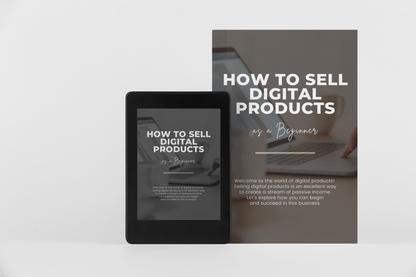 How to Sell Digital Products as a Beginner | Step-by-Step Guide to Starting a Profitable Online Business