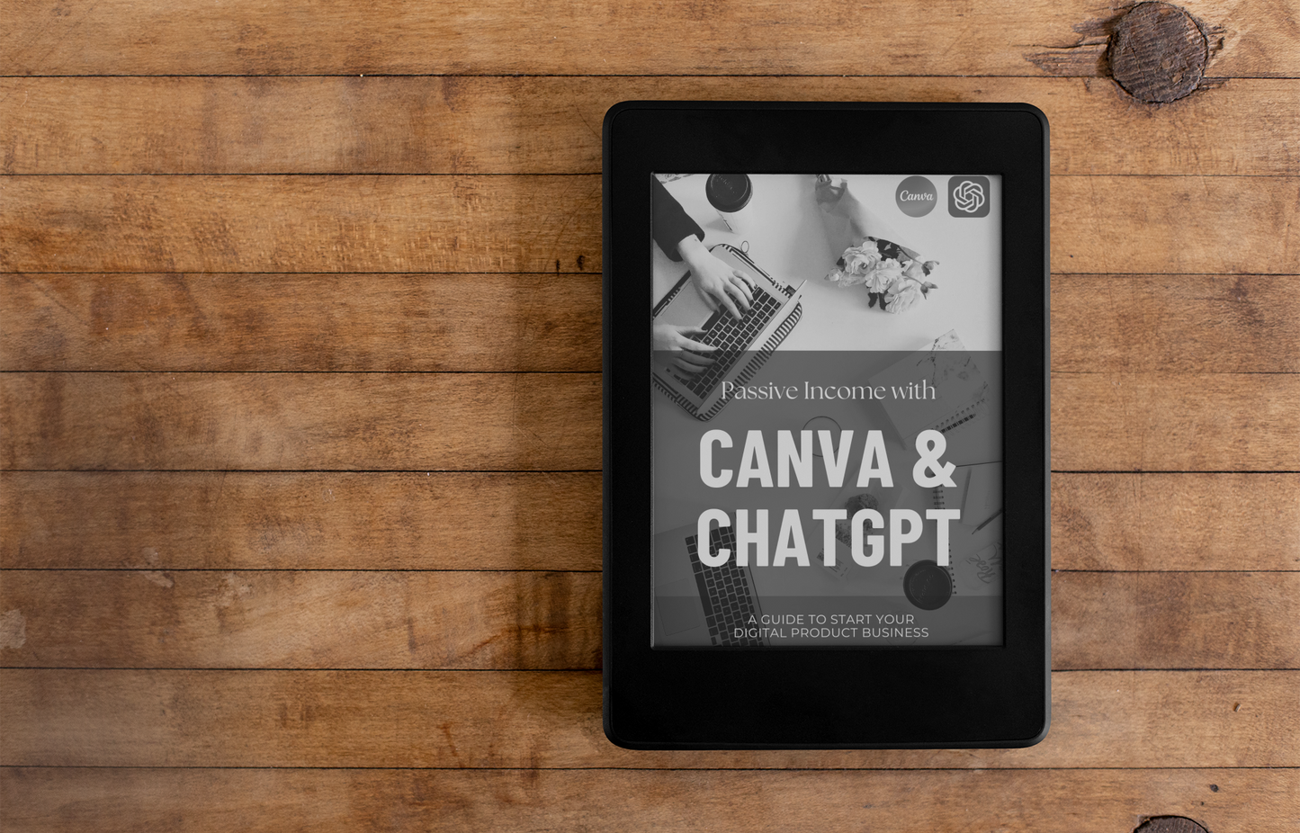 Passive Income with Canva & ChatGPT | Create & Sell Digital Products Online