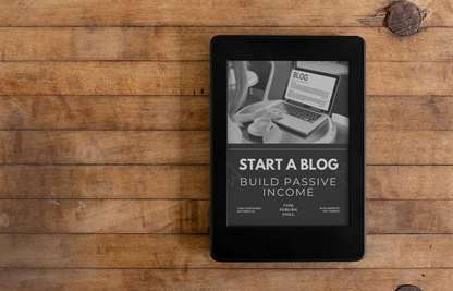 Start a Blog & Build Passive Income | Step-by-Step Guide to Monetizing Your Blog