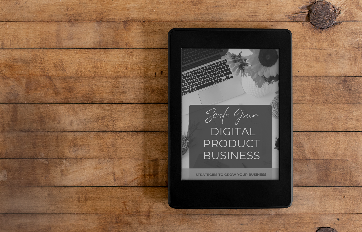 Scale Your Digital Product Business | Proven Growth Strategies for Online Entrepreneurs
