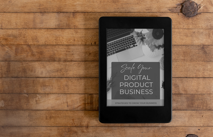 Scale Your Digital Product Business | Proven Growth Strategies for Online Entrepreneurs