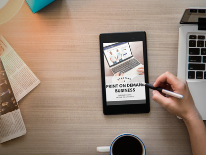 Start and Scale a Print-On-Demand Business | The Ultimate Guide to Passive Income with Zero Inventory | POD Business